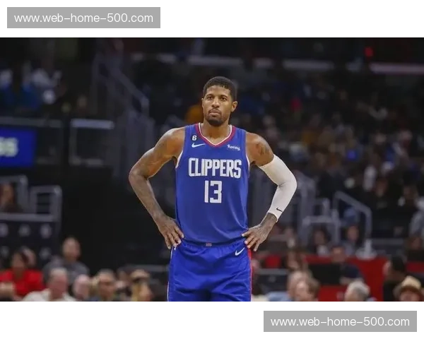 快船伦纳德乔治出勤管理 卢指导赛季末段轮换策略以健康为先 快船伦纳德乔治出勤管理 卢指导赛季末段轮换策略以健康为先